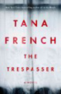The trespasser / Tana French