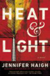 Heat and light / Jennifer Haigh