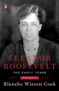 Eleanor Roosevelt / Blanche Wiesen Cook