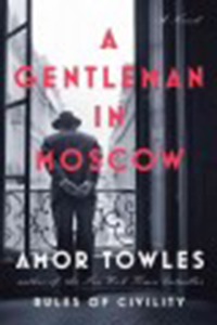 A gentleman in Moscow / Amor Towles