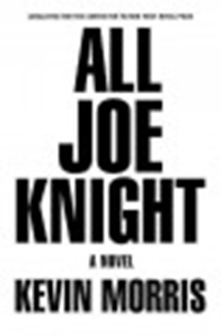 All Joe Knight / Kevin Morris