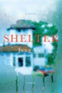 Shelter : a novel / Jung Yun