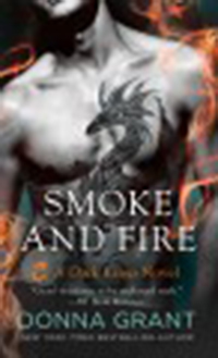 Smoke and fire / Donna Grant