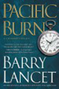 Pacific burn : a thriller / Barry Lancet