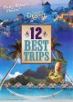 12 best trips