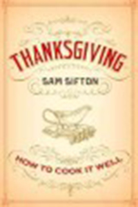 Thanksgiving : how to cook it well