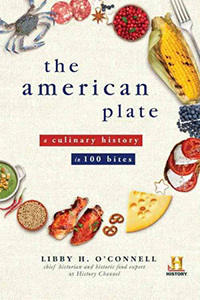 The American plate : a culinary history in 100 bites