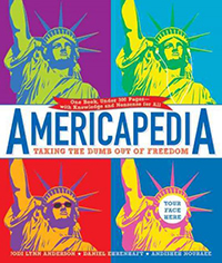 Americapedia : taking the dumb out of freedom