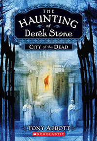 City of the dead; Haunting of Derek Stone #1