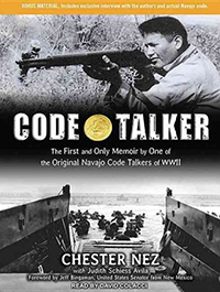 Code talker : the first and only memoir by one of the original Navajo code talkers of WWII