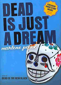 Dead is just a dream