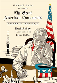 The great American documents. Volume I, 1620-1830