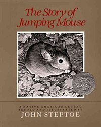 The story of Jumping Mouse : a native American legend
