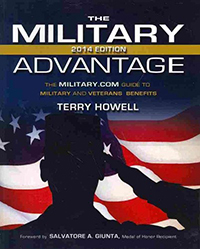 The military advantage : the Military.com guide to military and veterans benefits