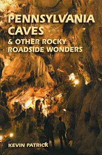 Pennsylvania caves & other rocky roadside wonders