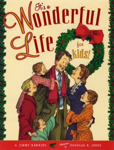 It’s a Wonderful Life (For Kids!)