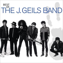 j. geils band - best of the j. geils band