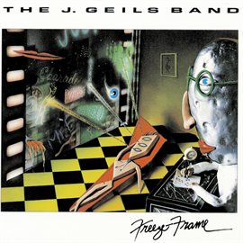 j. geils band - freeze frame