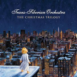 trans-siberian orchestra - the christmas trilogy