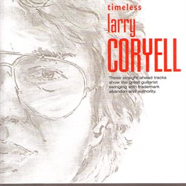 larry coryell - timeless larry coryell