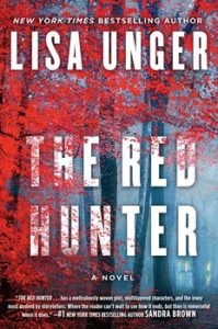 The red hunter / Lisa Unger