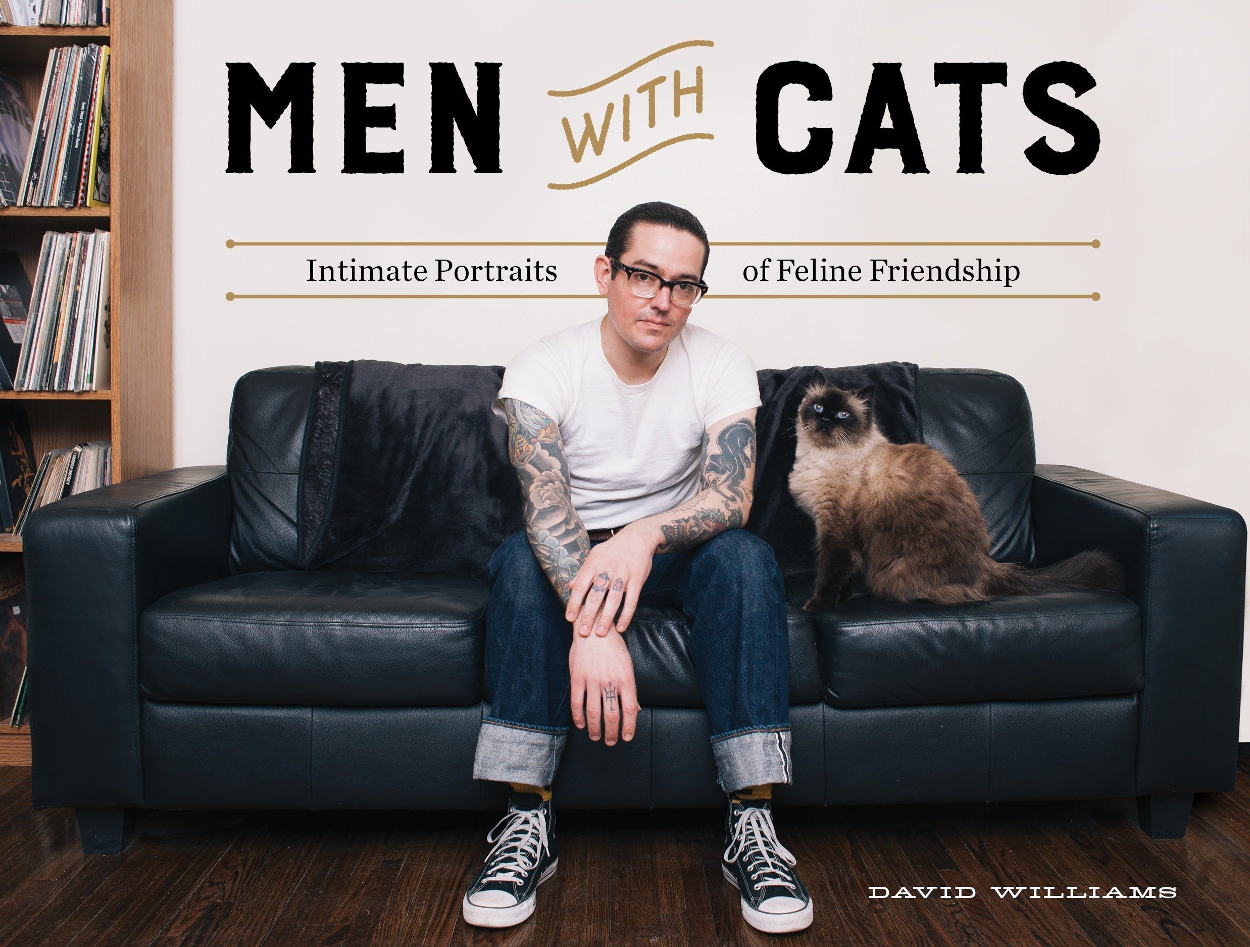 Men with cats : intimate portraits of feline friendship