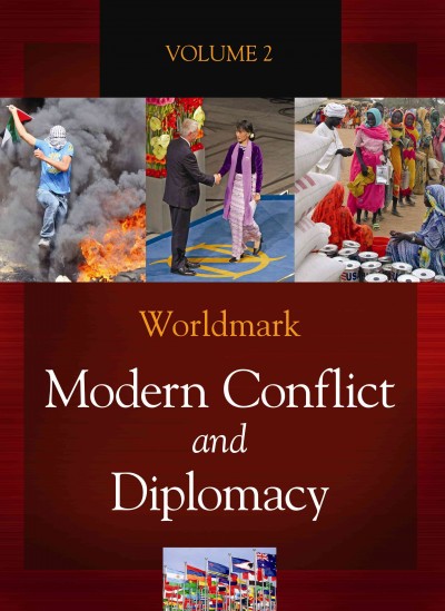 (book cover) Worldmark's Modern Conflict and Diplomacy Volume 2