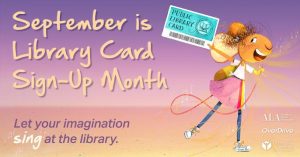 Library Card Signup Month 2022